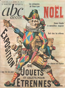 ABC décor N° 26. les antiquaires du vieux-Lyon - Noël - Robert Houdin - Noël chez les orfèvres - Les silences de Picasso - Exposition de jouets.