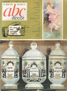 ABC décor N° 27. La cote 1967 des meubles anciens - Cheret, peintre des parisiennes - Le Louis XVI - Le mystère des bourdaloues - L'érotisme et l'art - Les pots de pharmacie à travers les âges…