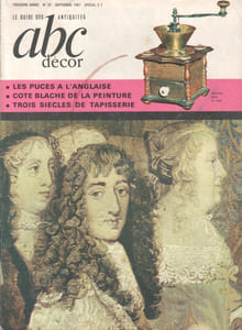 ABC Décor N° 35. Les puces à l’anglaise - Cote Blache de la peinture - 2 siècles de tapisserie - Moulins dans le vent…