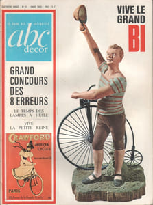 ABC Décor N° 41. Vive le grand bi - Le temps des lampes à huile - Vive la petite reine…