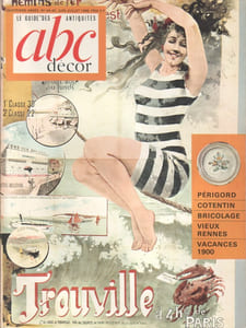 ABC Décor N° 44-45. Trouville à quatre heures de Paris - Chemin de fer - Périgord - Cotentin - Bricolage - Vieux Rennes - Vacances 1900...