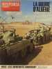 La guerre d'Algérie N° 8.. HISTORIA MAGAZINE 
