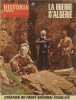 La guerre d'Algérie N° 65.. HISTORIA MAGAZINE 