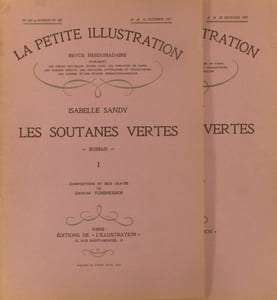 La petite illustration - Roman : Les soutanes vertes. Roman complet en 2 fascicules.