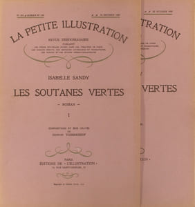 La petite illustration - Roman : Les soutanes vertes. Roman complet en 2 fascicules.