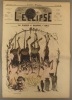 L'éclipse N° 40. Le diable à quatre : Villemessant - Duchesne - Lockroy - Benassit... Couverture illustrée en couleurs par André Gill.. L'ECLIPSE 