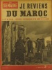 La Semaine N° 128. En couverture : la relève des prisonniers libérés. Je reviens du Maroc.... LA SEMAINE 