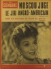 La Semaine N° 129. En couverture Edwige Feuillère… Moscou juge le jeu anglo-américain - Le meurtrier de Darlan…. LA SEMAINE 