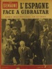 La Semaine N° 136. En couverture Rennes pleure ses morts. Bombes anglo-américaines sur la France - L'Espagne face à Gibraltar - Bela Kun…. LA SEMAINE 