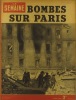 La Semaine N° 139. En couverture : Bombes sur Paris.. LA SEMAINE 