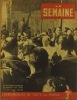 La Semaine N° 155. En couverture : Pie XII dans Rome bombardée.. LA SEMAINE 