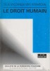 Le droit humain N° 116. Bulletin de la fédération française de l'ordre maçonnique mixte international du Droit humain.. LE DROIT HUMAIN 