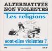 Alternatives non-violentes N° 94. Revue trimestrielle. Les religions sont-elles violentes?. ALTERNATIVES NON-VIOLENTES 
