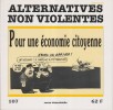 Alternatives non-violentes N° 107. Revue trimestrielle. Pour une économie citoyenne.. ALTERNATIVES NON-VIOLENTES 