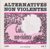 Alternatives non-violentes N° 109. Revue trimestrielle. Cultiver la non-violence.. ALTERNATIVES NON-VIOLENTES 