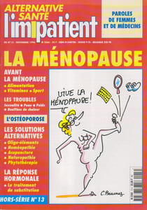 L'impatient - Alternative santé. Hors-Série N° 13 : La ménopause.