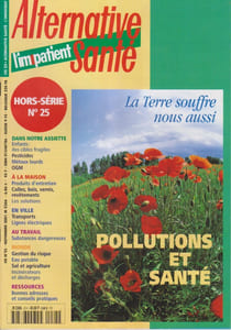 L'impatient - Alternative santé. Hors-Série N° 25 : Pollutions et santé.