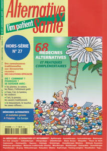 L'impatient - Alternative santé. Hors-Série N° 27 : 68 médecines alternatives et pratiques complémentaires.
