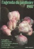 L'agenda du jardinier 1987. Calendrier phénologique des bêtes, des plantes et du jardin.. L'AGENDA DU JARDINIER 1987 