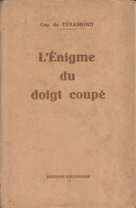 L'énigme du doigt coupé.