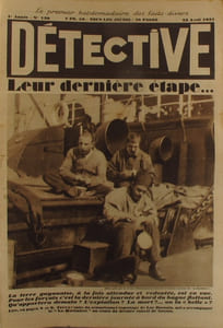 Détective N° 130. Le premier hebdomadaire des faits-divers. Joseph Vacher - 80 fois criminel. Nuits de Barcelone. Leur dernière étape (vers la Guyane)…