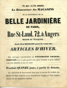 Réouverture des magasins de la succursale de la Belle Jardinière de Paris - Rue St-Laud 72 - à Angers, maison du téléscope. Articles d'hiver, beaux produits pour la classe opulente et riche, articles solides pour la classe moyenne et artisans…