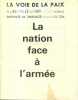 La Nation face à l'armée. Brochure de propagande, signée par les membres du Comité, dont Louis Lecoin - Yves Montand - René Dumont - Théodore ...