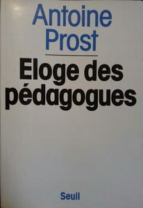Eloge des pédagogues.