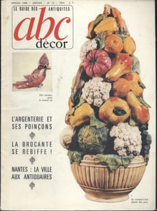 ABC décor N° 15. L'argenterie et ses poinçons - Nantes, la ville aux antiquaires - Plats à illusions…