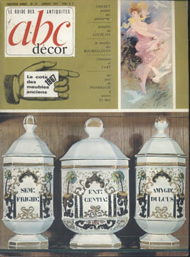 ABC décor N° 27. La cote 1967 des meubles anciens - Cheret, peintre des parisiennes - Le Louis XVI - Le mystère des bourdaloues - L'érotisme et l'art ...