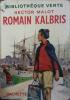Romain Kalbris.. MALOT Hector 