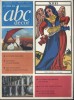 ABC décor N° 28. Le musée des naïfs à Laval - Les puces et leur avenir - Les antiquaires sur la route des puces - La franc-maconnerie en vitrine - Le ...