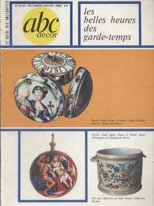 ABC Décor N° 62-63. Les belles heures des garde-temps - Faïences de Rouen - Porcelaines du Berry…