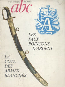 ABC Décor N° 97. Les faux poinçons d'argent - La cote des armes blanches...