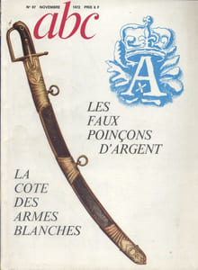 ABC Décor N° 97. Les faux poinçons d'argent - La cote des armes blanches...