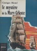 Le mystère de la Mary-Céleste.. BLOND Georges Illustrations de Roger Brard.