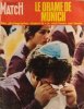 Paris Match N° 1219 : Le drame de Munich, les premières photos - Fischer et Spassky…. PARIS MATCH 