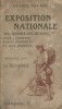 Exposition nationale des oeuvres des artistes tués à l'ennemi, blessés, prisonniers et aux armées, organisée par la Triennale. Catalogue des 945 ...