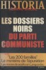 Historia N° 354 bis. Numéro spécial : Les dossiers noirs du parti communiste.. HISTORIA 
