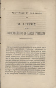 M. Littré et son dictionnaire de la langue française. Positivisme et philologie. Article paru dans deux numéros de la revue de Bretagne et de Vendée.