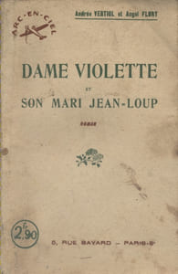 Dame Violette et son mari Jean-Loup. Roman.