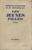 Les jeunes filles. Roman.. MONTHERLANT Henri de 