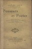Penseurs et poètes. James Darmesteter - Frédéric Mistral - Sully Prudhomme - Alexandre Bida - Ernest Renan - Albert Sorel.. PARIS Gaston 