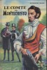 Le Comte de Monte-Cristo.. DUMAS Alexandre Illustrations de Guizzardi.