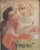 L'incroyable amour. Roman inédit.. WAND Mary Couverture illustrée par Desmé.