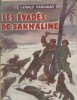 Les évadés de Sakhaline. Roman inédit d'aventures.. FARAWAY Gérald 