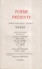 Poésie présente N° 45. Saint-Pol-Roux. - Jacqueline Clancier. - Raymond Farina. - Guy Heitz. - Roland Reutenauer.. POESIE PRESENTE 