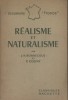 Réalisme et naturalisme. L'histoire, la doctrine, les oeuvres.. BORNECQUE J.-H. - COGNY P. 