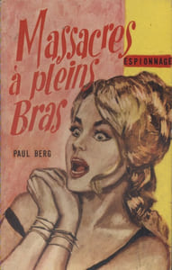 Massacres à pleins bras.