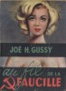 Au fil de la faucille.. GUSSY Joë H. 